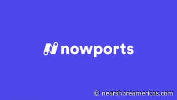 Mexico's Logistics Startup Nowports Becomes Unicorn - Nearshore Americas