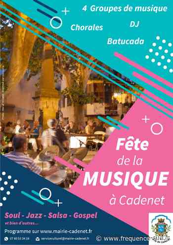 Fête de la musique - 21/06/2022 - Cadenet - Frequence-Sud.fr