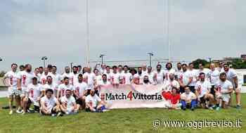 “Match4Vittoria” a Mogliano Veneto - Oggi Treviso