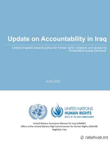 Update on Accountability in Iraq: limited progress toward justice for human rights violations and abuses by 'Unidentified Armed Elements' [EN/AR] - Iraq - ReliefWeb