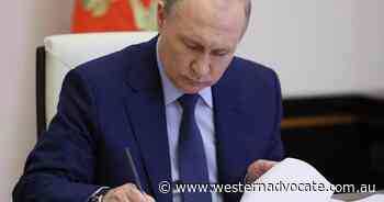 Putin's war grinds on in Ukraine - Western Advocate