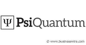 PsiQuantum Announces Qlimate Initiative Developing Breakthrough Climate Technologies Enabled by Quantum Computing - Business Wire