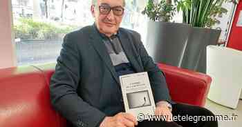 Lorient - Albert Le Dorze, 50 ans de psychiatrie à Lorient et un dixième livre - Le Télégramme