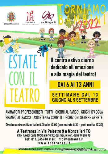 Estate con il Teatro a Moncalieri - Teatri Online