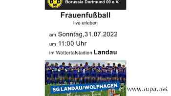 SG Landau/Wolfhagen erwartet Borussia Dortmund! - FuPa - FuPa