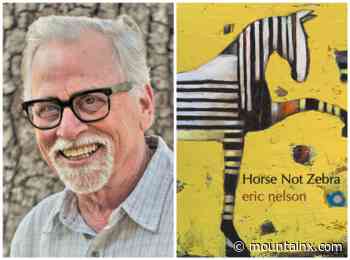 Local poet Eric Nelson discusses his latest collection - Mountain Xpress
