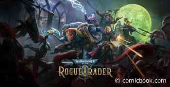 Warhammer 40K: Rogue Trader Announced by Owlcat Games - ComicBook.com