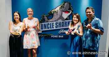 The Essence of Hawaiian Poke Spurred on by Local Hawaiian Entrepreneur in Uncle Sharkii Poke Bar ® - EIN News