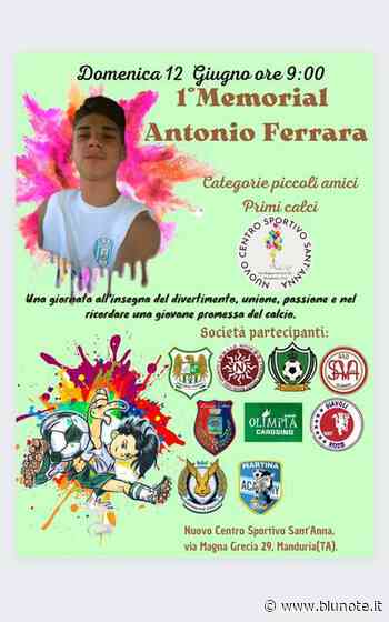 Calcio: A Manduria il primo memorial 'Antonio Ferrara' - Blunote