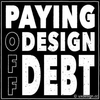 Paying off design debt