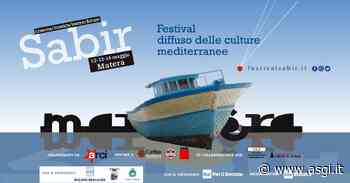 ASGI al Festival Sabir di Matera dal 12 al 14 maggio 2022 - Asgi