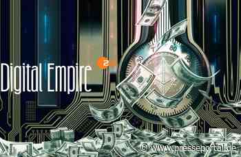 "ZDFzoom: Digital Empire"-Doku über eine Cybercrime-Story / "Der Krypto-Visionär und der Millionen-Raub" - Presseportal.de