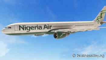 Finally, Nigeria Air gets air transport licence - Businessday