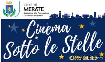 Merate | Torna il cinema sotto le stelle con sette proiezioni - Lecco Notizie
