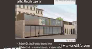 Recupero ex Mercato Coperto: martedì 7 giugno la presentazione del progetto - Rieti Life