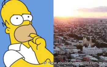 Hermosillo aparece en Los Simpson, así se ve la ciudad - El Sol de Hermosillo
