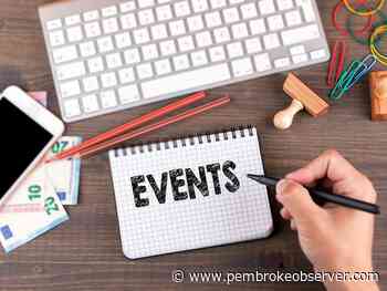 COMMUNITY EVENTS: Here's what's happening in the Upper Ottawa Valley - Pembroke Observer