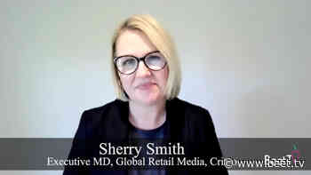Retail Media 3.0 Choices Are Transforming Advertising: Criteo's Sherry Smith – Beet.TV - BeetTV