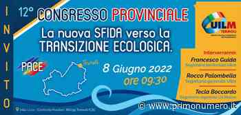 ‘La nuova sfida verso la transizione ecologica’, congresso Uilm a Termoli - Primonumero