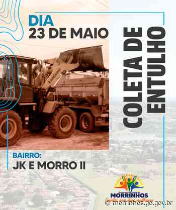 Coleta de entulhos nos setores JK e MorroII - Prefeitura Municipal de Morrinhos (.gov)