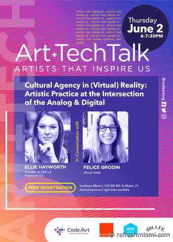 Art+TechTalk- Cultural Agency in (Virtual) Reality - Refresh Miami
