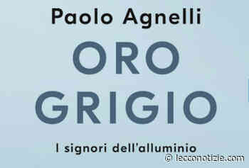 L'imprenditore Paolo Agnelli al Poli di Lecco per presentare "Oro Grigio" - Lecco Notizie