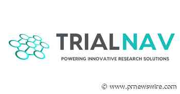 Oncology Research Veterans Launch TrialNAV - An Innovative Clinical Research Solutions Company