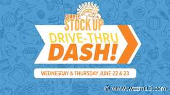 Summer StockUp Drive-Thru Dash! June 22 & 23 - WZZM13.com