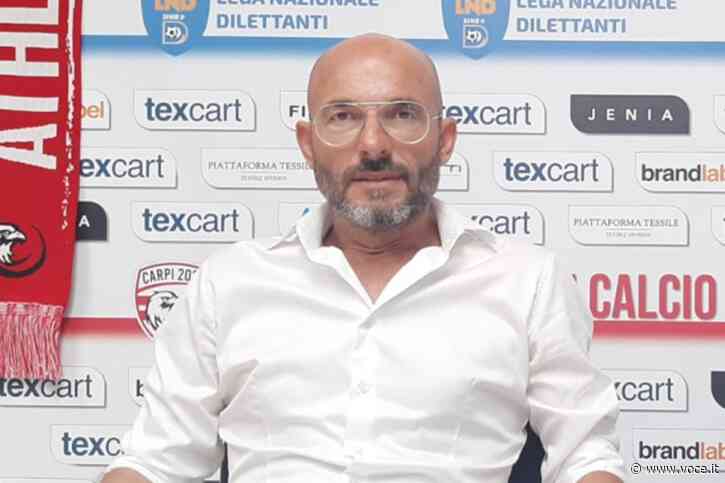 Sabbadini nuovo ds del Carpi: ''Accetto la sfida con entusiasmo e responsabilità'' - Voce.it