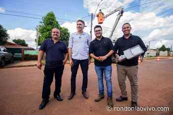 INVESTIMENTOS: Marcelo Cruz faz entrega de iluminação de LED em Pimenta Bueno - Rondoniaovivo.com