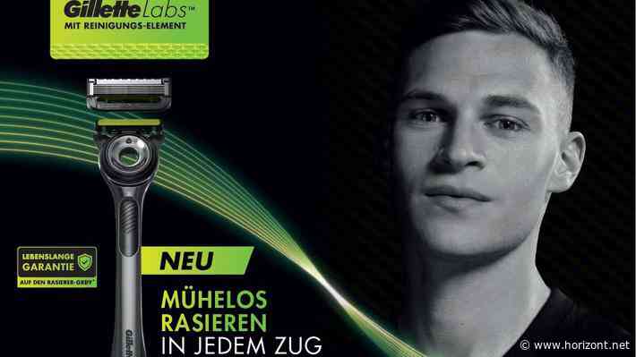 Procter & Gamble: Gillette holt Joshua Kimmich für große Werbeoffensive ins Team