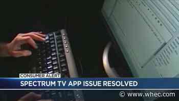 Spectrum TV app issue in Rochester resolved