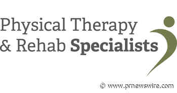 PHYSICAL THERAPY & REHAB SPECIALISTS OPENS SECOND BAY CITY, MICH., OUTPATIENT CLINIC - PR Newswire