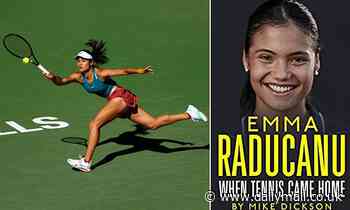 Girl racer who's quite good at tennis, too: Mike Dickson follows the life of Emma Raducanu