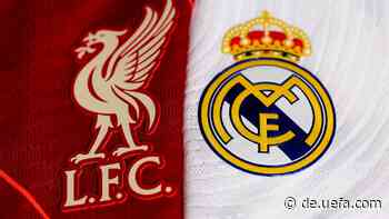 Liverpool - Real Madrid im Endspiel der Champions League: Zahlen & Fakten, frühere Duelle und Besonderheiten - UEFA.com