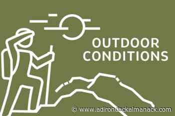 Outdoor Conditions (6/10): Recent heavy rain, variable trail conditions - - Adirondack Almanack