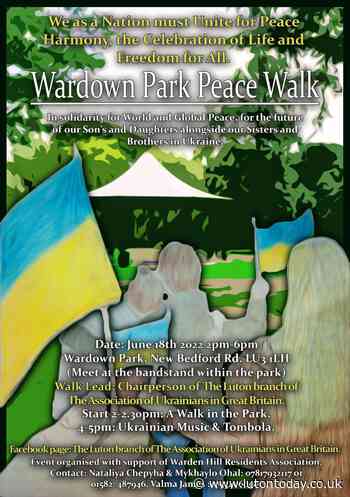 Join Luton walk for peace in Ukraine - Luton Today