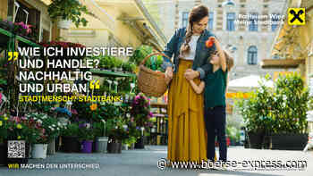 Wertpapier-Beratung: "Raiffeisen Wien. Meine Stadtbank" setzt auf Nachhaltigkeit - Boerse-express.com