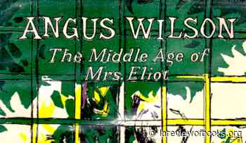 A Late Child: The Fiction of Angus Wilson - lareviewofbooks