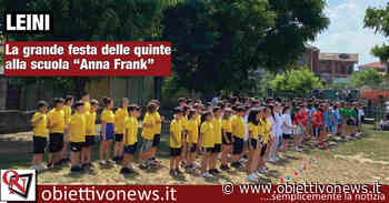 LEINI - La grande festa delle quinte alla scuola "Anna Frank" - ObiettivoNews