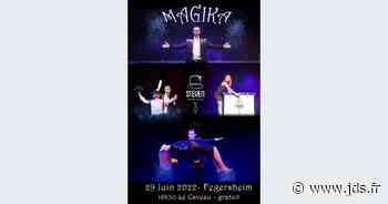 Magika : Spectacle de magie avec Steven Magicien Fegersheim : date, horaires, tarifs - Journal des spectacles