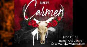 Saskatoon Opera presents a modern version of Carmen - CJWW