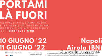 Benevento, dal carcere al teatro: al via la seconda edizione del Festival «Portami là fuori» - ilmessaggero.it