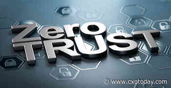 How to Defeat a Zero Trust Architecture - CXOToday.com