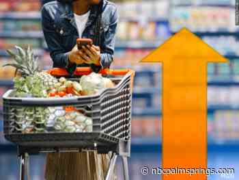 Rise in Consumer Prices Throughout Riverside Area Matches National Trend - NBC Palm Springs