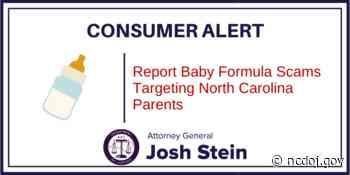Consumer Alert: Report Baby Formula Scams Targeting North Carolina Parents - NC DOJ