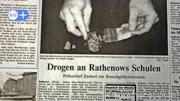Über Drogen in Rathenow sagt der Polizeichef 1997: „Es gibt ein Problem“ - Märkische Allgemeine Zeitung