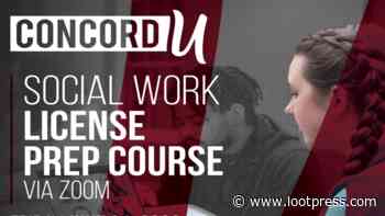 Concord University offers a second Social Work License Prep Course for students and alumni - Lootpress