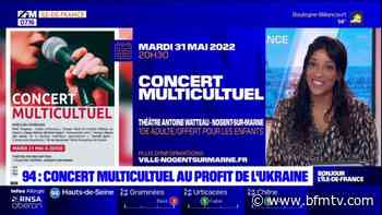 Nogent-sur-Marne: un concert multiculturel au profit de l'Ukraine - BFMTV