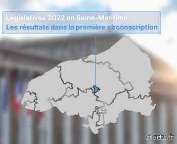 Législatives 2022. Rouen centre, Mont-Saint-Aignan... Les résultats de la 1e circo de la Seine-Maritime - 76actu